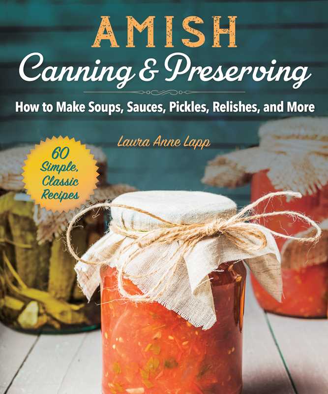 Amish Canning & Preserving by Laura Anne Lapp