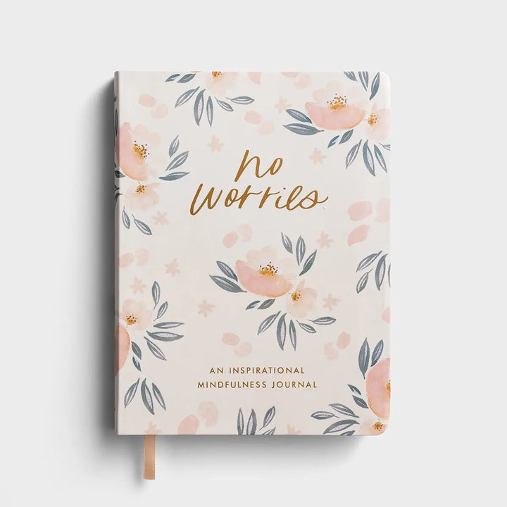 No Worries: An Inspirational Mindfulness Journal